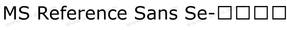 MS Reference Sans Se字体转换